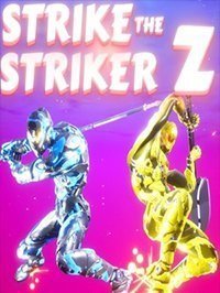 Strike The Striker Z